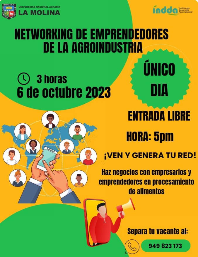 NETWORKING EMPRENDEDORES DE LA AGROINDUSTRIA PERUANA INDDA UNALM